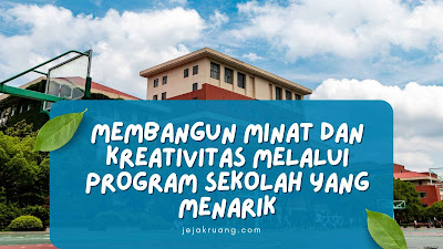 program sekolah yang menarik