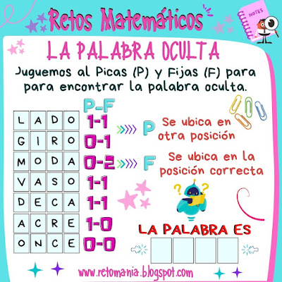 Acertijo, Acertijos, Desafío matemático, Reto matemático, Picas y Fijas, Descubre la Palabra, La Palabra Oculta, Busca Palabras, Juego de Letras, Juego de Palabras, Palabras, Problema matemático