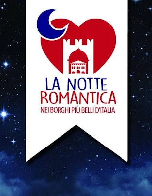 La Notte Romantica ne “I Borghi più belli d’Italia” 24 giugno