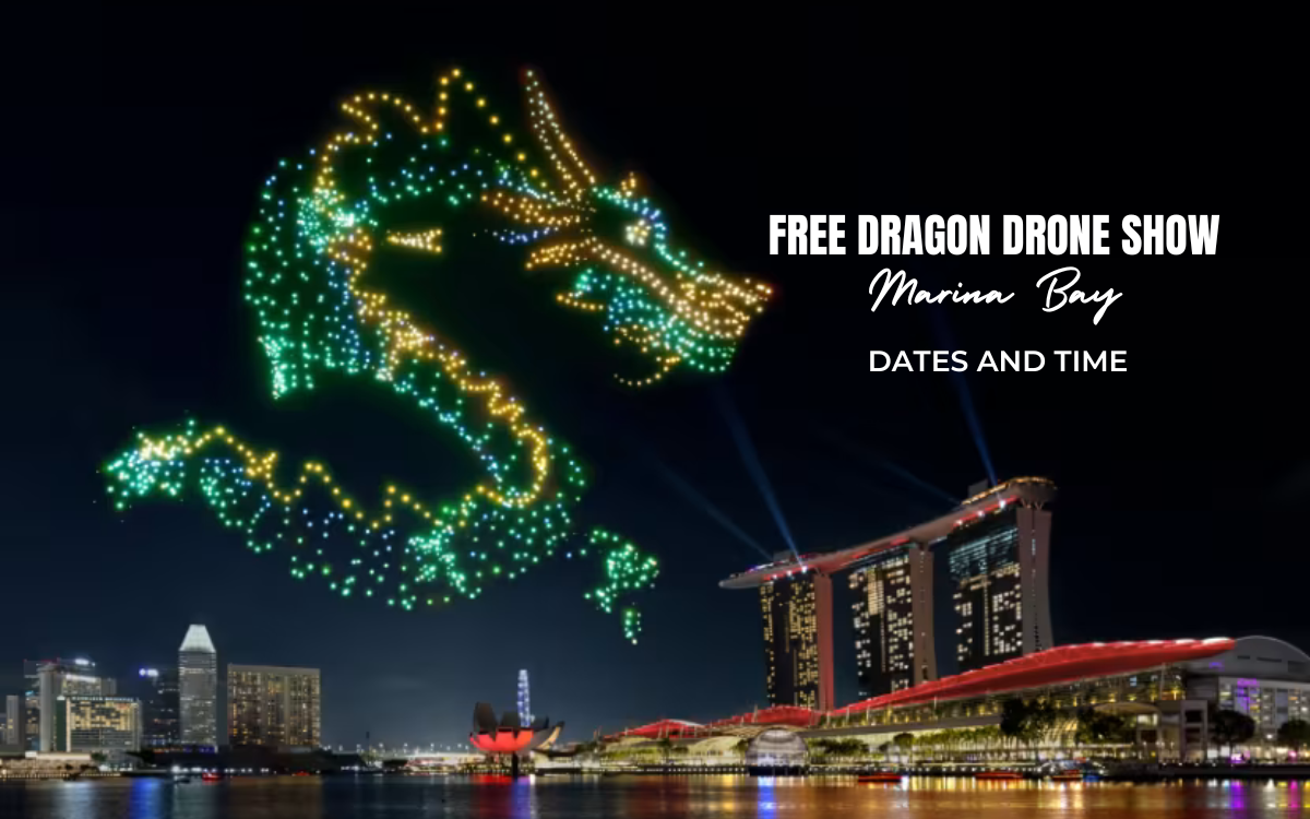 Marina Bay Dragon Drone Show 2024 : Dates and Timing