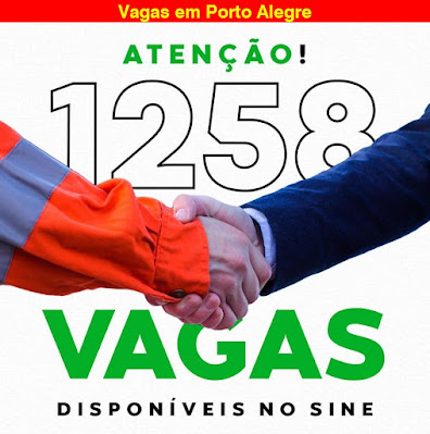Sine de Porto Alegre anuncia 1258 vagas de emprego