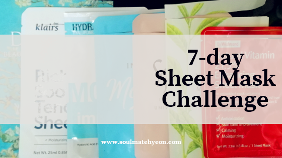 [Monthly Project] #25 7-Day Sheet Mask Challenge (feat. Jayeon, B.Liv, Da Mior, By Wishtrend, The Saem, Klairs)