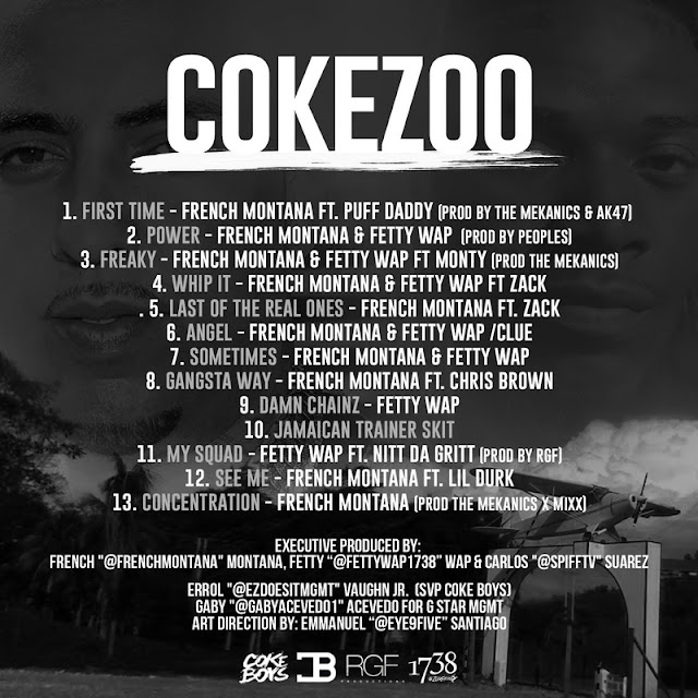 FRENCH MONTANA X FETTY WAP - COKE ZOO (MIXTAPE)