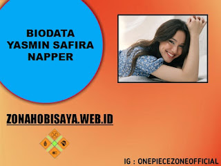 Biodata Yasmin Safira Napper, Pemeran Maudy Di Sinetron Love Story Series