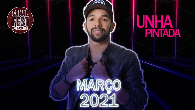 UNHA PINTADA MARÇO 2021