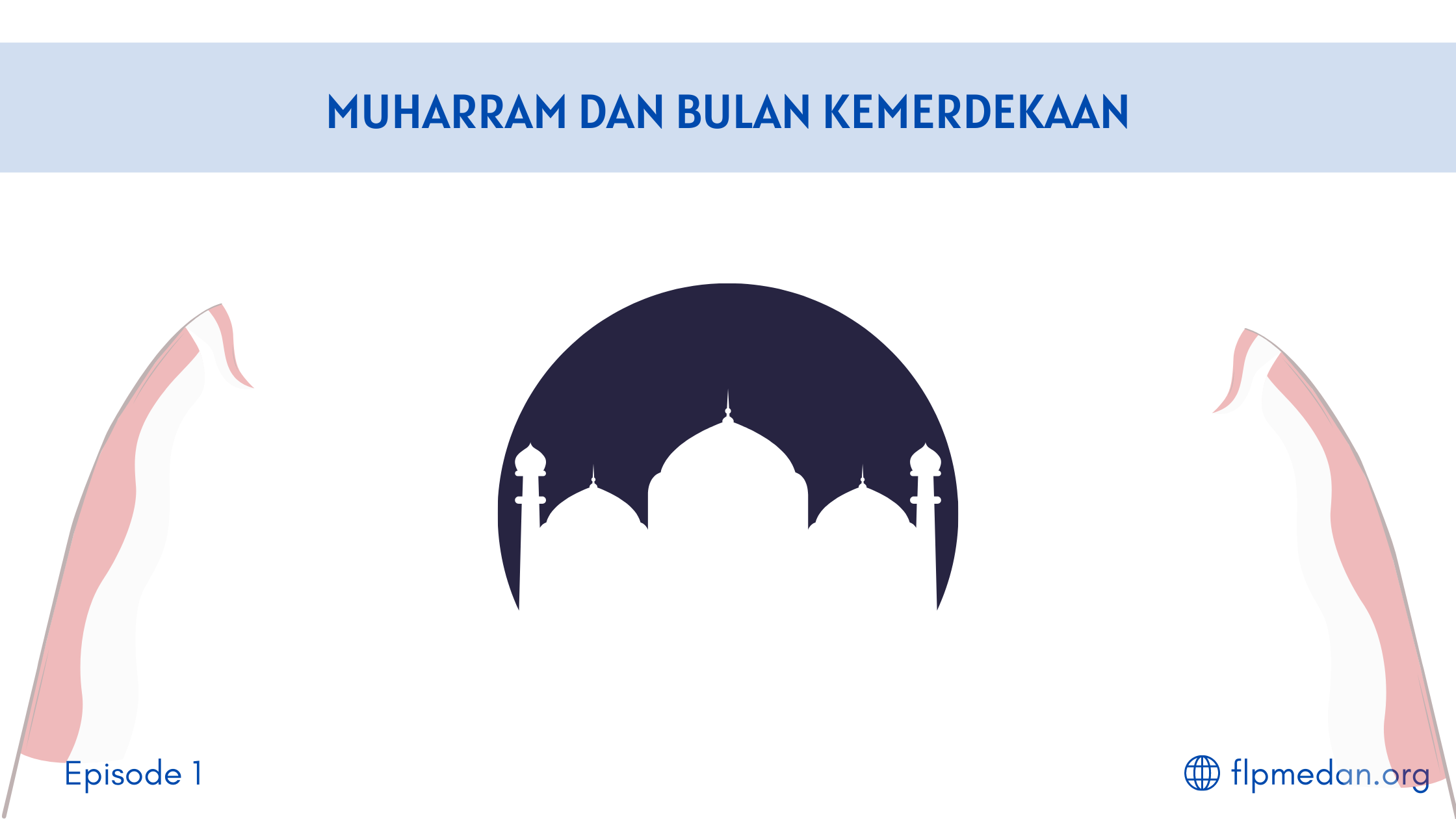 Muharram dan bulan kemerdekaan