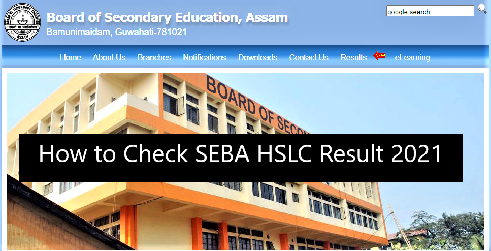 How to Check SEBA HSLC Result 2021 | Assam SEBA HSLC ...
