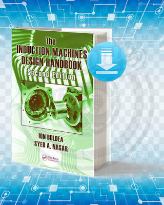 Free Book The Induction Machines Design Handbook pdf.