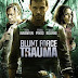 Lực lượng cận chiến -Blunt Force Trauma 2015 [Thuyết Minh]