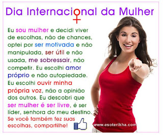 http://www.esoterikha.com/presentes/frases-dia-da-mulher-pensamentos.php