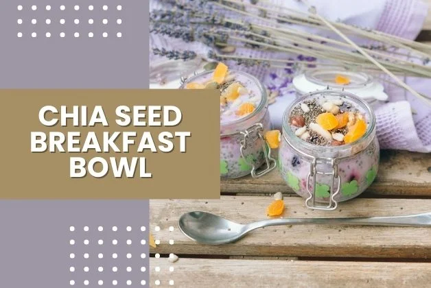 Two bowls filled with chia seed breakfast bowls topped with fruits, nuts, and additional chia seeds, illustrating the benefits of chia and flax seeds.