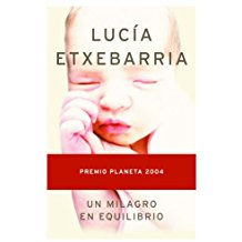 Un milagro en equilibrio (Autores Españoles E Iberoamer.)