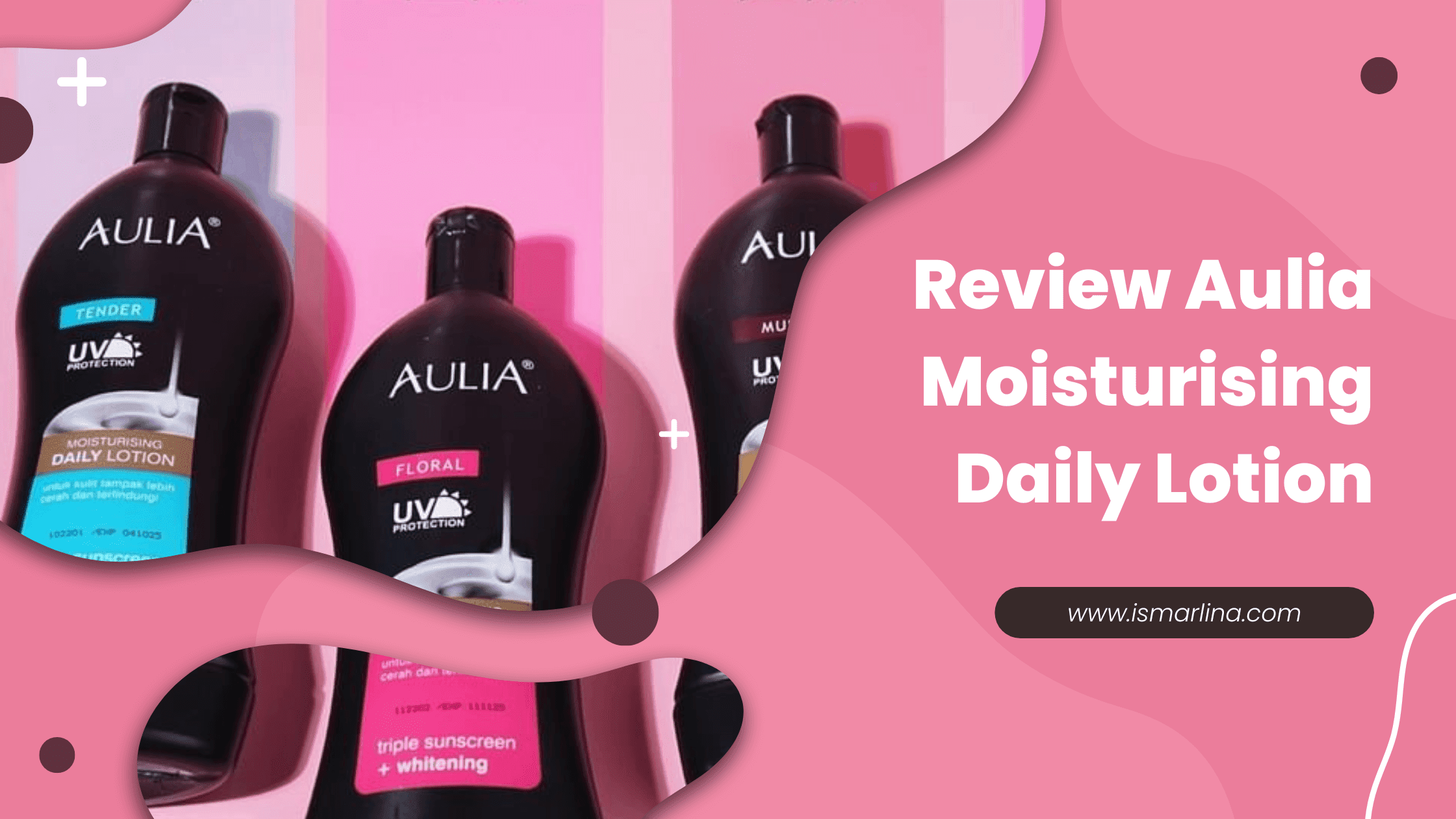 Review Aulia Moisturising Daily Lotion