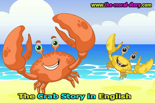 the crab story with moral for kids