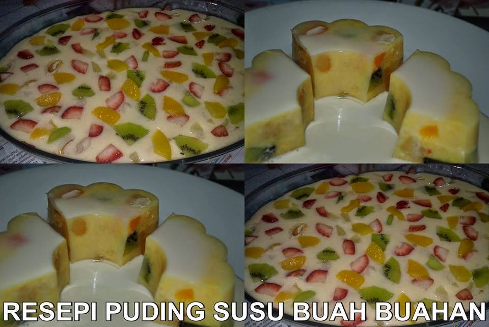 Resepi Ala Chef : Resepi Puding Susu Buah-Buahan