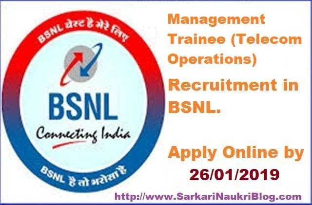 BSNL Management Trainee Telecom Operations vacancy