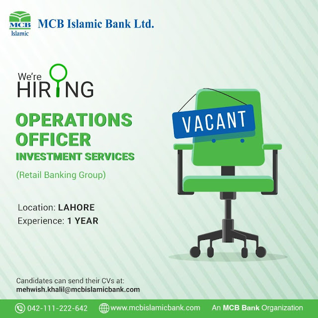 MCB Islamic Bank Limited Latest Jobs Lahore Operation Officer Investment Services 2023