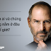 Đặt ra một câu hỏi sâu sắc, Steve Jobs đã đưa Apple từ bờ vực phá sản đến công ty có giá trị vốn hóa "nghìn tỷ đô"