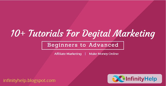 10+ Tutorials and Strategies for Digital Marketing Latest Courses 2018 [New]