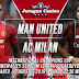 Prediksi Manchester United vs AC Milan 3 Agustus 2019