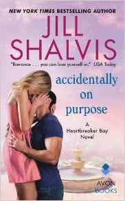 Book Review: Accidentally on Purpose, by Jill Shalvis