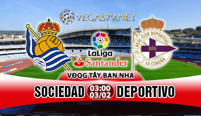 Nhận định bóng đá Sociedad vs Deportivo