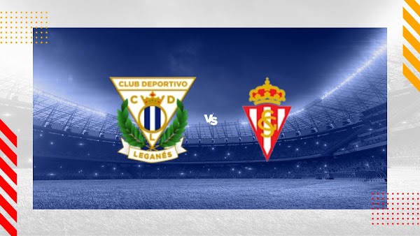 Ver en directo el Leganés - Sporting Gijón