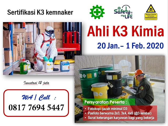 Ahli K3 Kimia kemnaker tgl. 20 Jan.-1 Feb. 2020 di Jakarta