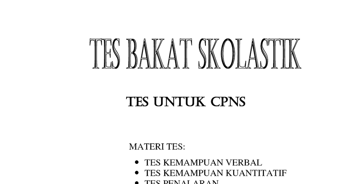 Download Soal Tes Bakat Skolastik Dan Pembahasannya : Download Soal Tes