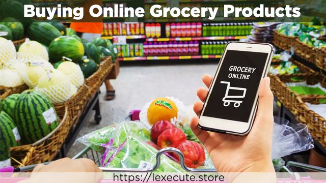 Buy online grocery products