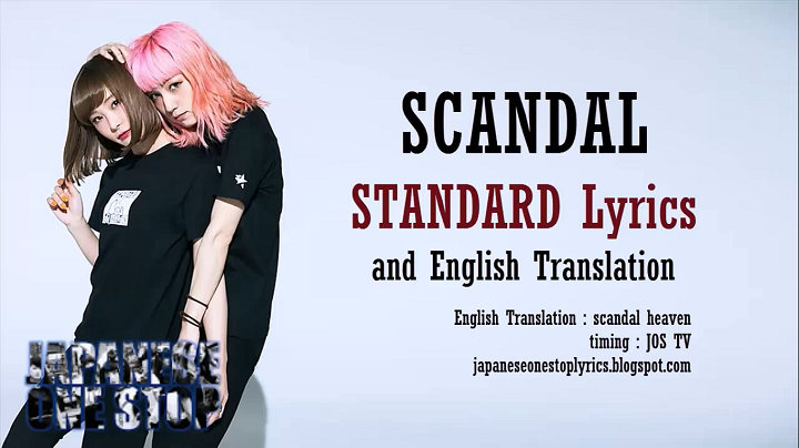 Scandal Standard Lyrics And Translation Japanese One Stop Lyrics