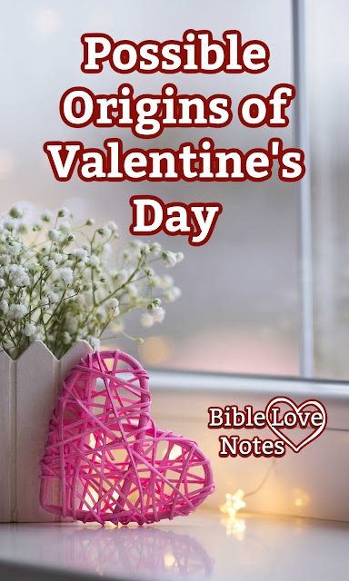 3 possible Christian stories behind Valentines Day and 3 Ideas for making it a Christ-centered holiday.