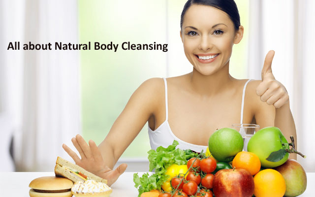 All about Natural Body Cleansing