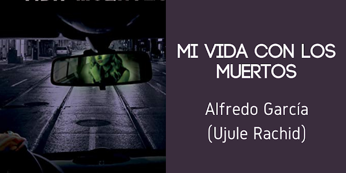 [Reseña]:'Mi vida con los muertos'