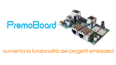 PremoBoard, la scheda di espansione che migliora le performance della Cubieboard e di tutte le maggiori schede embedded