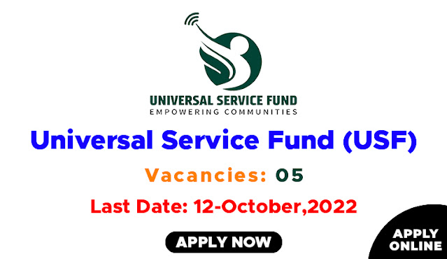 Universal Service Fund (USF) Latest Jobs September 2022 | Apply Online