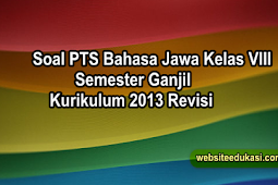 Soal PTS/UTS Bahasa Jawa Kelas 8 Semester 1 K13 Revisi