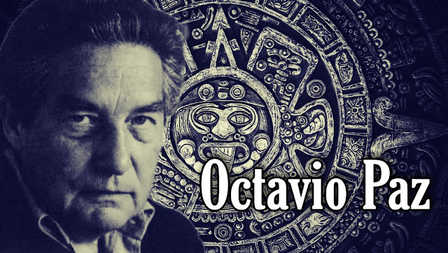 Octavio Paz El mexicano y la muerte