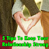 5 Tips to Keep Your Relationship Strong