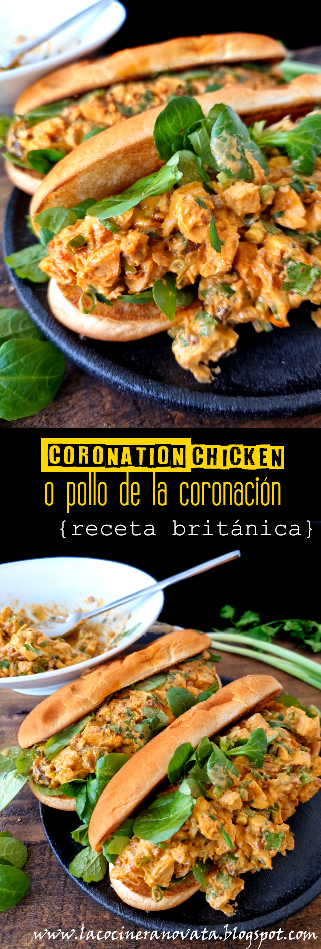 CORONATION CHICKEN O POLLO DE LA CORONACION receta britanica La Cocinera Novata receta cocina bocadillo sandwich aves