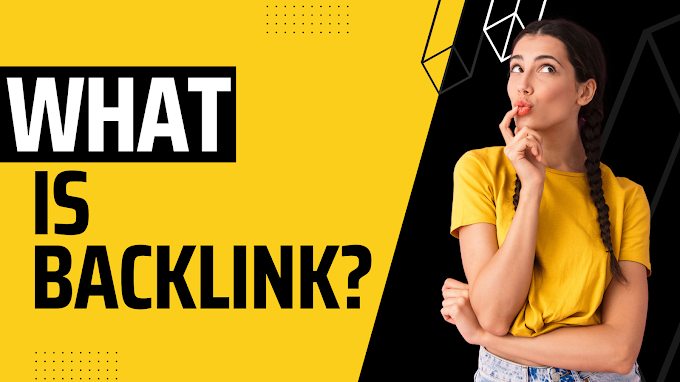 What is a Backlink? How to get backlinks for blogs? In 2022 (10 new strategies)