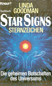 Star Signs - Sternzeichen. Die geheimen Botschaften des Universums