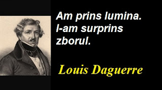 Gândul zilei: 10 iulie - Louis Daguerre