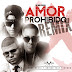 Baby Rasta & Gringo Ft. Farruko – Amor Prohibido (Official Remix)