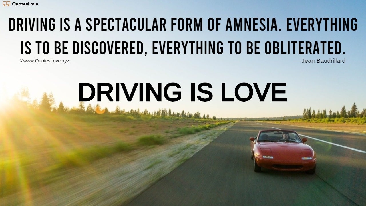 Driving Quotes: The Quotes On Driving That Inspires