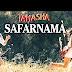 SAFARNAMA song Lyrics - Tamasha(2015),LUCKY ALI,Ranbir Kapoor,Deepika Padukone