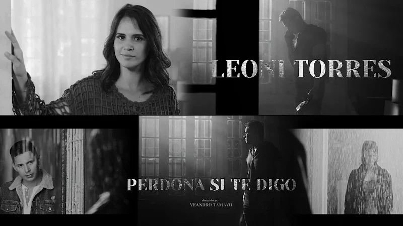 Leoni Torres - ¨Perdona si te digo¨ (Remix) - Videoclip - Director: Yeandro Tamayo. Portal Del Vídeo Clip Cubano