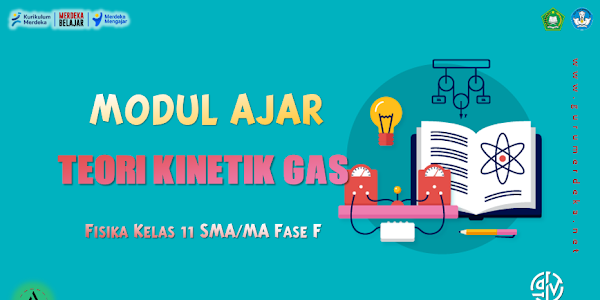 Modul Ajar "Teori Kinetik Gas" - Fisika Kelas 11 Fase F SMA/MA Kurikulum Merdeka