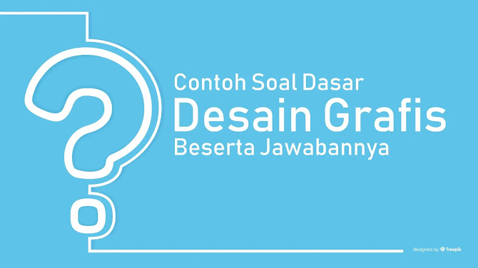 Free PDF Lengkap Contoh  Soal  Dasar Desain  Grafis  Beserta 