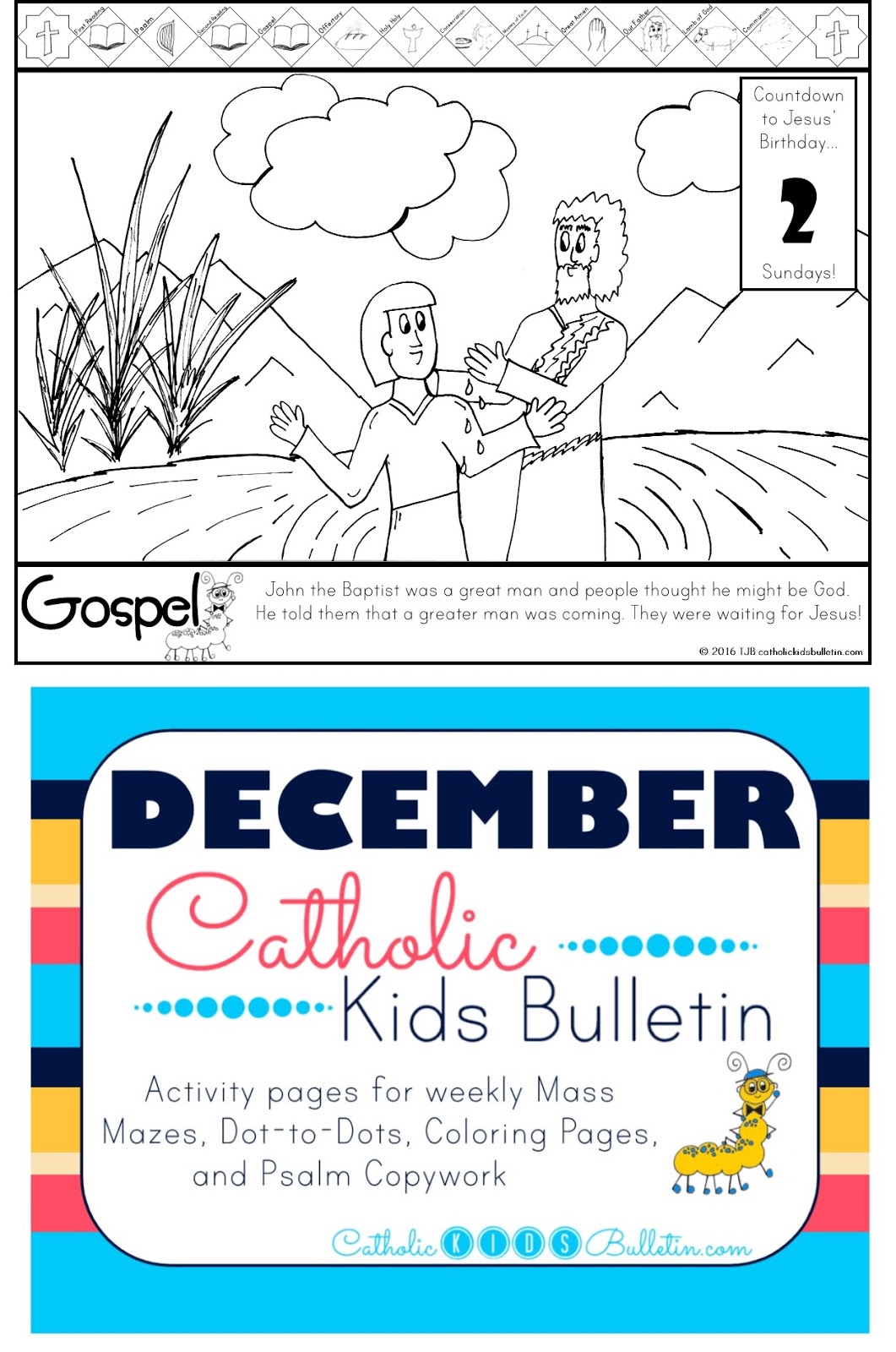 3 December Catholic Kids Bulletin John the Baptist Matthew 11 2 11